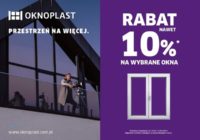 Do 10% rabatu na wybrane okna w ramach promocji marki OKNOPLAST „Przestrzeń na więcej”
