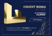 Rusza IV edycja konkursu Obiekt Roku w systemach Aluprof