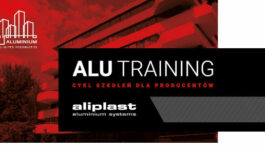 Spółka Aliplast z końcem lutego rozpoczęła cykl szkoleń ALU TRAINING